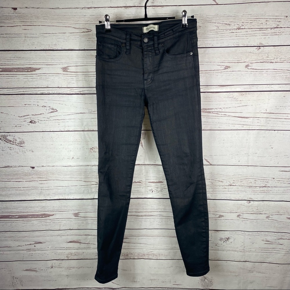 MADEWELL 9" high rise skinny wet leather like denim pants Sz 26